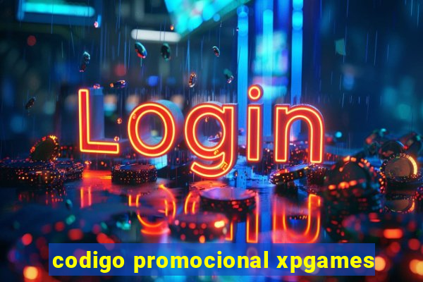 codigo promocional xpgames